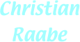 Christian
Raabe